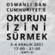 Tracing the Reader from the Ottoman Empire to the Republic Program Was Held